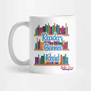 Readers Gonna Read Mug